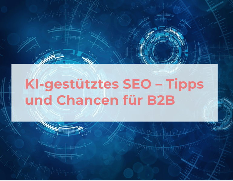 KI-SEO im B2B